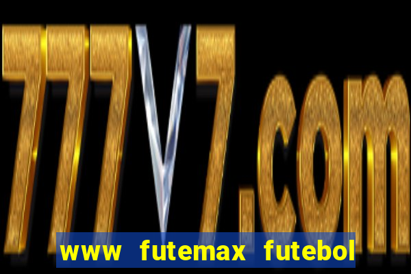 www futemax futebol ao vivo